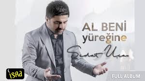 sedat uçan al beni yüreğine ilahi albümü